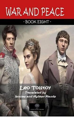 War And Peace - Book Eight - Leo Tolstoy - Platanus Publishing