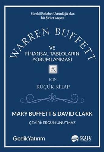 Warren Buffett ve Finansal Tabloların Yorumlanması - Mary Buffett - Sc