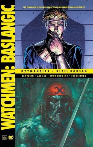 Watchmen Başlangıç: Ozymandias - Kızıl Korsan - Len Wein - İthaki Yayı