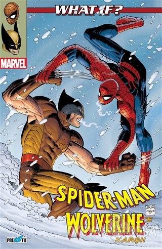 What İf? Spider-Man Wolverine'e Karşı - Jeff Parker - Presstij Kitap