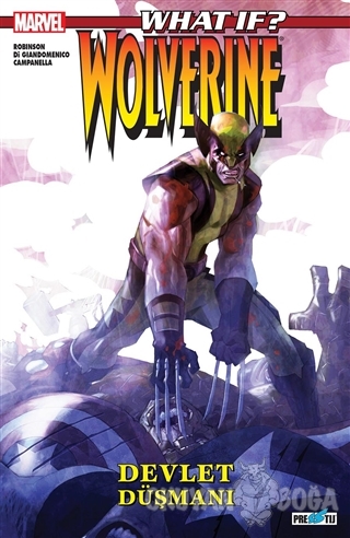 What İf? Wolverine Devlet Düşmanı - Jimmie Robinson - Presstij Kitap