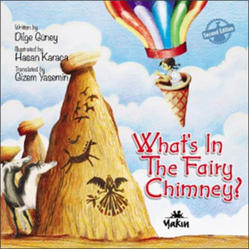 What’s In The Fairy Chimney? - Dilge Güney - Yakın Kitabevi
