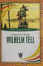 Wilhelm Tell - Friedrich von Schiller - Dorlion Yayınevi