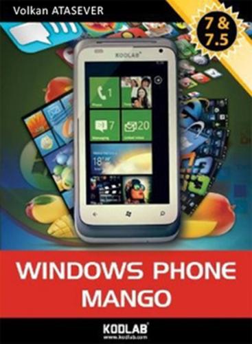 Windows Phone Mango 7 ve 7.5 - Volkan Atasever - Kodlab Yayın Dağıtım