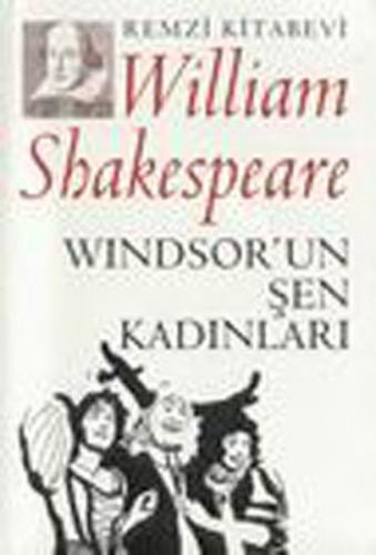 Windsor'un Şen Kadınları - William Shakespeare - Remzi Kitabevi