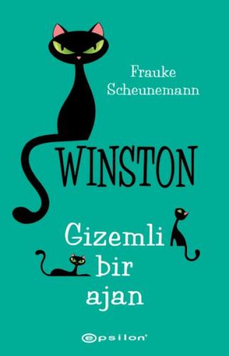 Gizemli Bir Ajan - Winston (Ciltli) - Frauke Scheunemann - Epsilon Yay