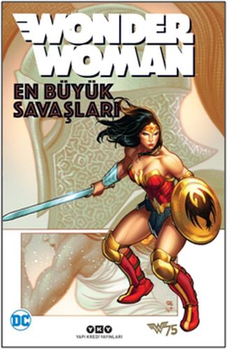 Wonder Woman - En Büyük Savaşları - Len Wein - Yapı Kredi Yayınları