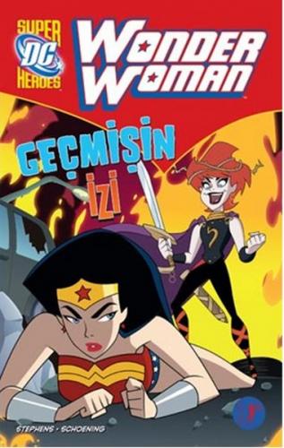 Wonder Woman : Geçmişin İzi - Simonson Schoening - Artemis Yayınları