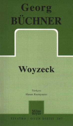 Woyzeck - Georg Büchner - Mitos Boyut Yayınları
