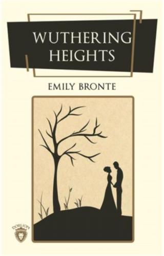 Wuthering Heights (İngilizce Roman) - Emily Bronte - Dorlion Yayınevi