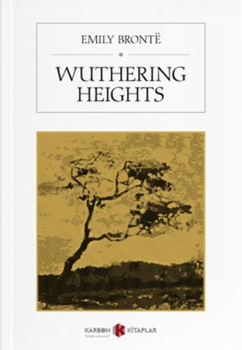 Wuthering Heights - Emily Bronte - Karbon Kitaplar