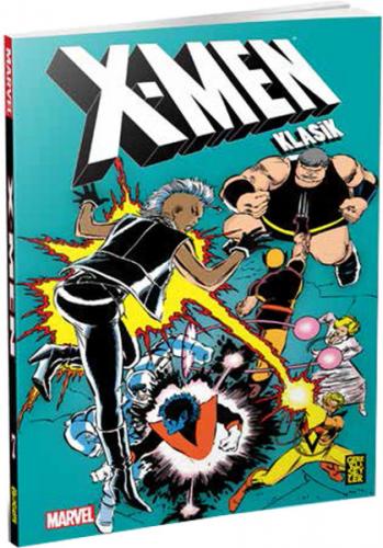 X-Men Klasik Cilt: 7 - Chris Claremont - Gerekli Şeyler Yayıncılık