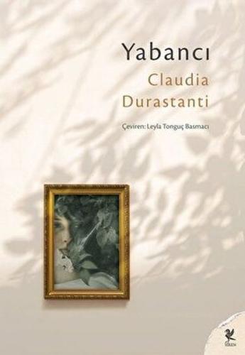 Yabancı - Claudia Durastanti - Siren Yayınları