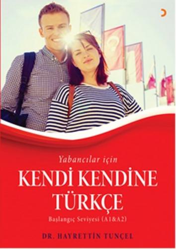 Yabancılar için Kendi Kendine Türkçe - Hayrettin Tunçel - Cinius Yayın