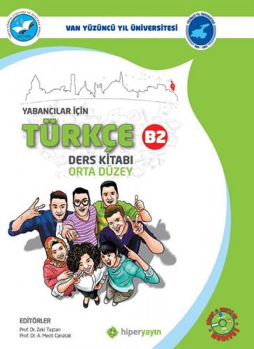 Yabancılar İçin Türkçe Ders Kitabı Orta Düzey B2 - Zeki Taştan - Hiper