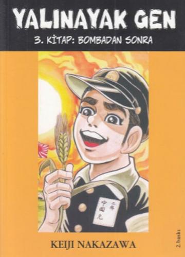 Yalınayak Gen Bombadan Sonra 3. Kitap - Keiji Nakazawa - Tudem Yayınla