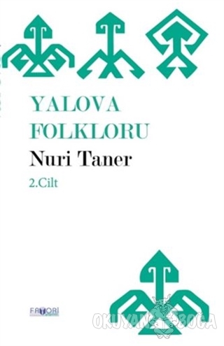 Yalova Folkloru Cilt: 2 - Nuri Taner - Favori Yayınları