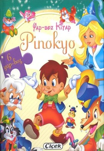 Yap-Boz Kitap Pinokyo - Kolektif - Çiçek Yayıncılık