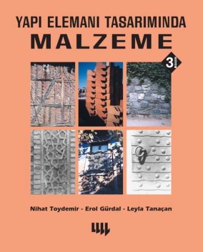 Yapı Elemanı Tasarımında Malzeme - Nihat Toydemir - Literatür Yayıncıl