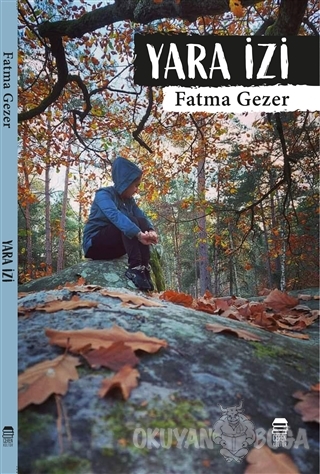 Yara İzi - Fatma Gezer - Ceren Kitap