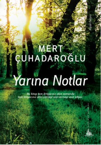 Yarına Notlar - Mert Çuhadaroğlu - Yitik Ülke Yayınları