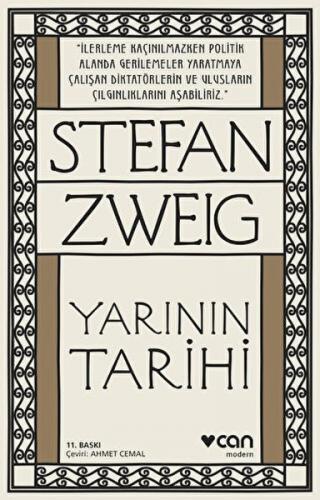 Yarının Tarihi - Stefan Zweig - Can Sanat Yayınları