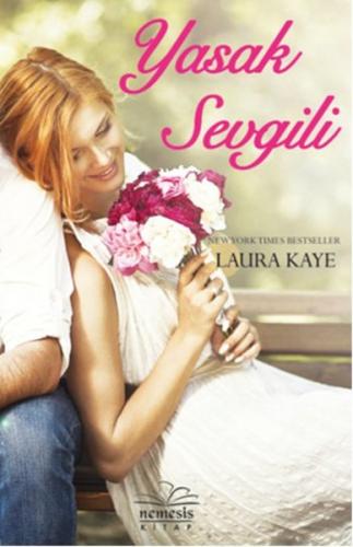 Yasak Sevgili - Laura Kaye - Nemesis Kitap