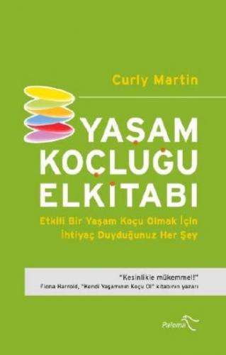 Yaşam Koçluğu Elkitabı - Curly Martin - Paloma Yayınevi