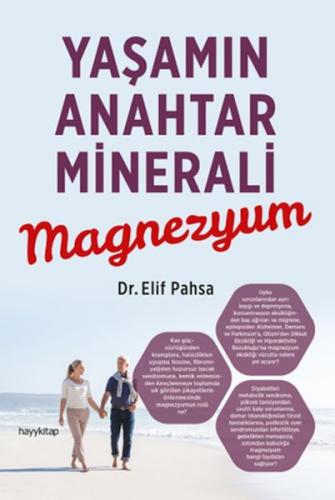 Yaşamın Anahtar Minerali Magnezyum - Dr. Elif Pahsa - Hayy Kitap