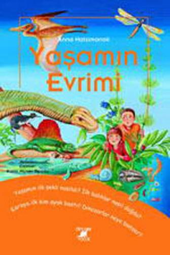 Yaşamın Evrimi (Ciltli) - Anna Hatzimanoli - Dinozor Çocuk