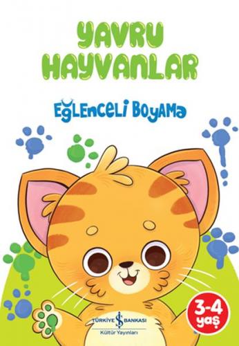 Yavru Hayvanlar - Eğlenceli Boyama - - İş Bankası Kültür Yayınları