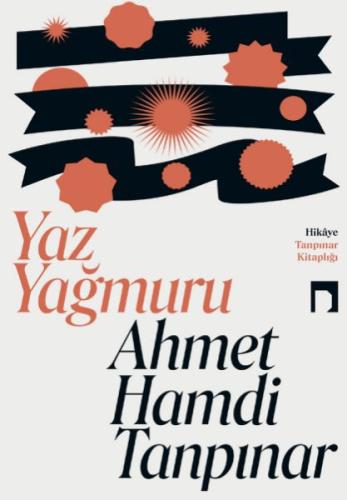 Yaz Yağmuru - Ahmet Hamdi Tanpınar - Dergah Yayınları
