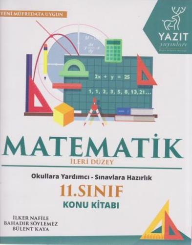 2019 11. Sınıf İleri Düzey Matematik Konu Kitabı - İlker Nafile - Yazı