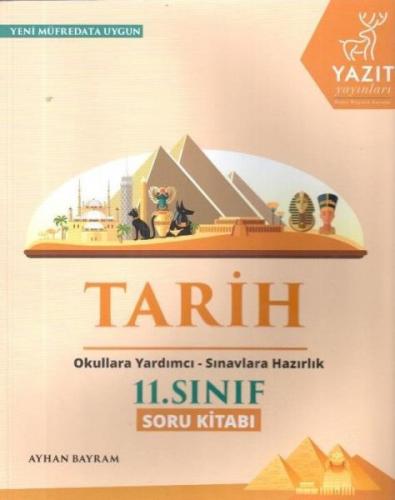 2019 11.Sınıf Tarih Soru Kitabı - Ayhan Bayram - Yazıt Yayınları