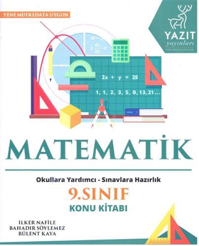 2019 9. Sınıf Matematik Konu Kitabı - İlker Nafile - Yazıt Yayınları