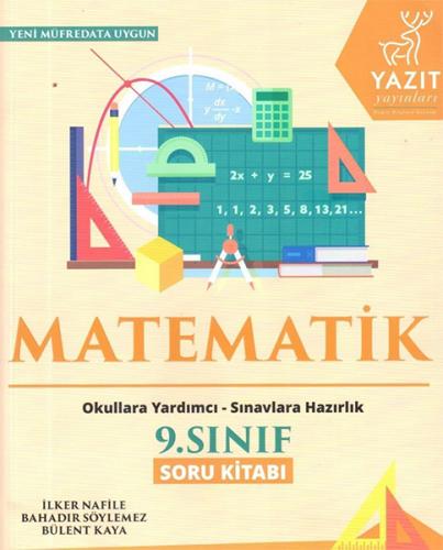 2019 9. Sınıf Matematik Soru Kitabı - İlker Nafile - Yazıt Yayınları