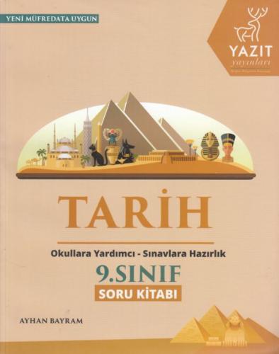 2019 9. Sınıf Tarih Soru Kitabı - Ayhan Bayram - Yazıt Yayınları