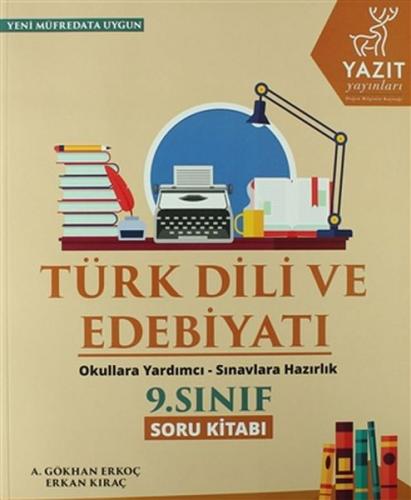 2019 9. Sınıf Türk Dili ve Edebiyatı Soru Kitabı - A. Gökhan Erkoç - Y