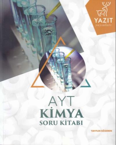 AYT Kimya Soru Kitabı - Tayfun Sözeren - Yazıt Yayınları