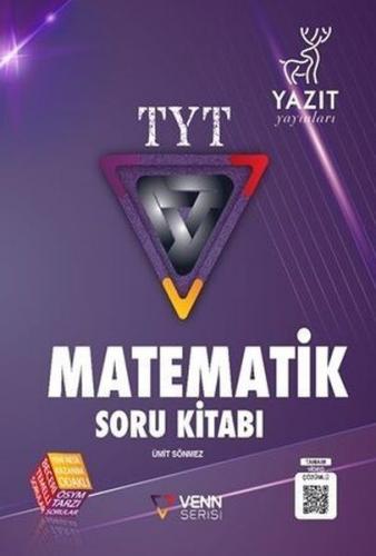 Venn TYT Matematik Soru Kitabı - Ümit Sönmez - Yazıt Yayınları
