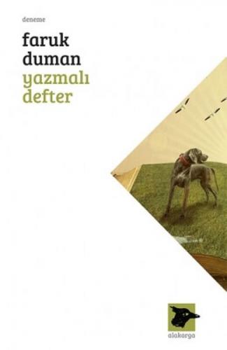 Yazmalı Defter - Faruk Duman - Alakarga Sanat Yayınları
