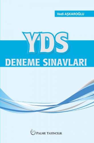 YDS Deneme Sınavları - Vedi Aşkaroğlu - Palme Yayıncılık - Hazırlık Ki