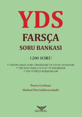 YDS Farsça Soru Bankası - Parisa Golshaei - Altınordu Yayınları