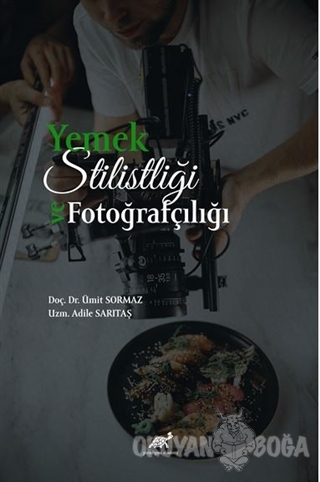 Yemek Stilistliği ve Fotoğrafçılık - Ümit Sormaz - Paradigma Akademi Y