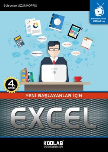 Yeni Başlayanlar İçin Excel - Süleyman Uzunköprü - Kodlab Yayın Dağıtı