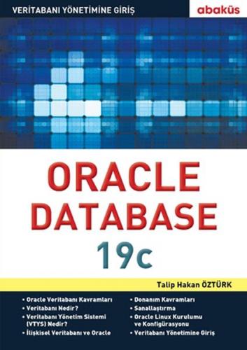 Oracle Database 19c - Talip Hakan Öztürk - Abaküs Kitap