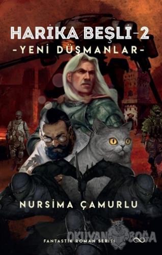 Yeni Düşmanlar - Harika Beşli 2 - Nursima Çamurlu - Bengisu Yayınları