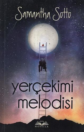 Yerçekimi Melodisi - Samantha Sotto - Novella Yayınları