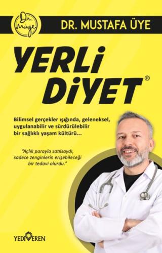Yerli Diyet - Dr.Mustafa Üye - Yediveren Yayınları