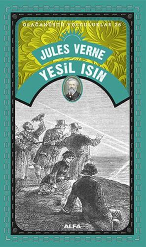 Yeşil Işın - Jules Verne - Alfa Yayınları